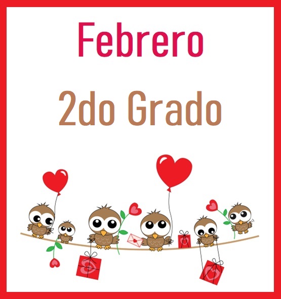 2do Grado - Febrero (2025-2026)