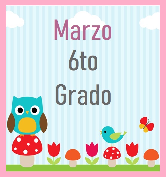 6to Grado - Marzo (2025-2026)