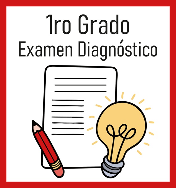 1er Grado - Exámenes de Diagnóstico