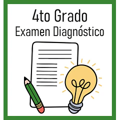 4to Grado - Exámenes de Diagnóstico