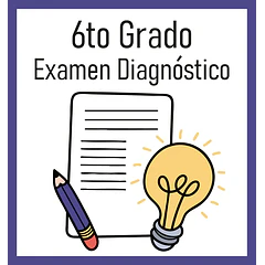 6to Grado - Exámenes de Diagnóstico