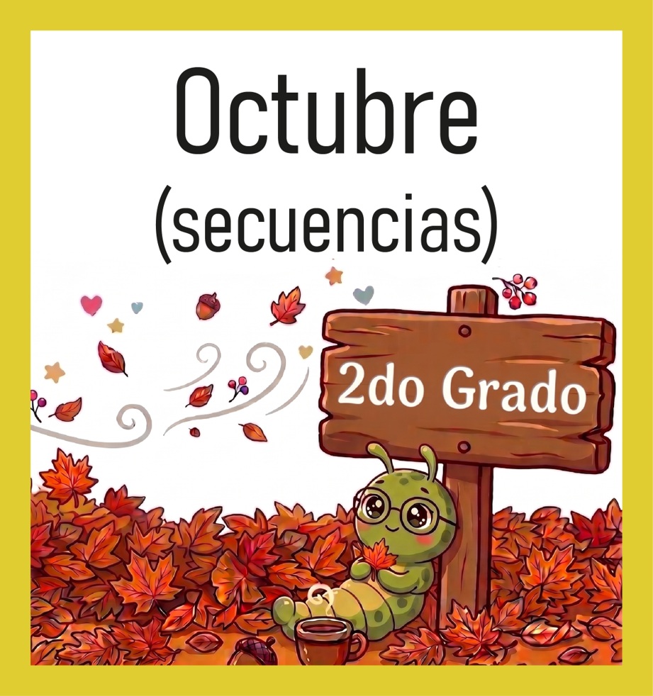 2do Grado - Octubre (SECUENCIAS DIDÁCTICAS)