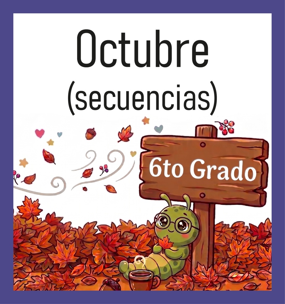 6to Grado - Octubre (SECUENCIAS DIDÁCTICAS)