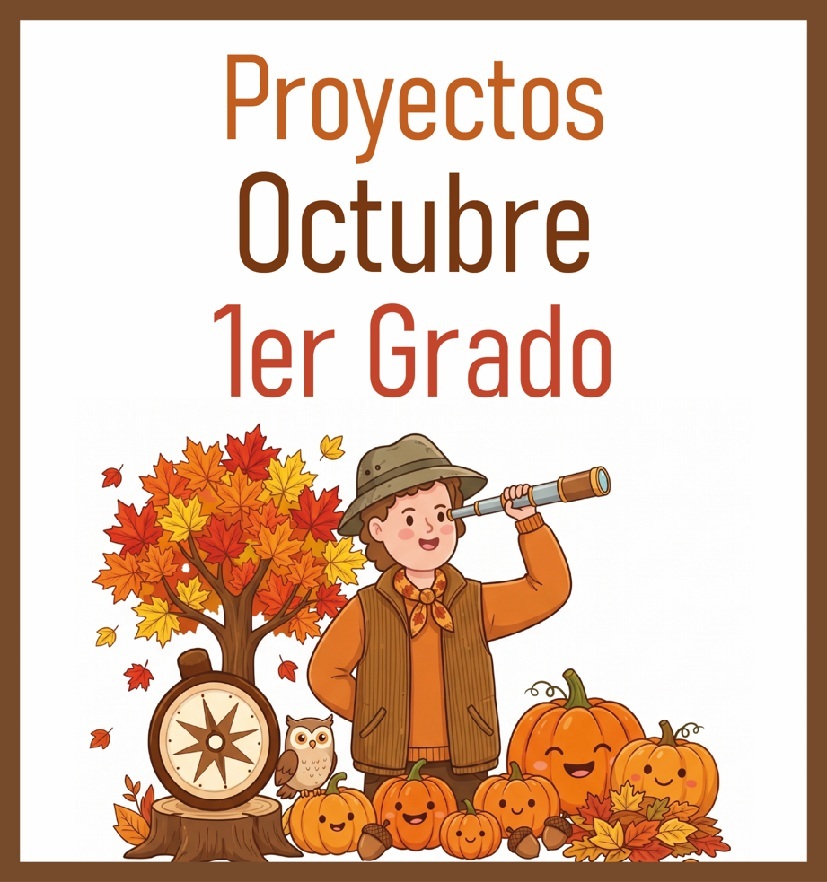 1er Grado - Octubre (PROYECTOS DIDÁCTICOS)