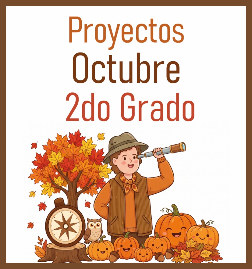 2do Grado - Octubre (PROYECTOS DIDÁCTICOS)