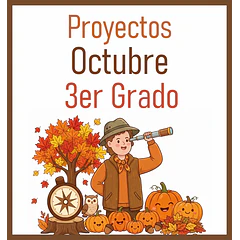 3er Grado - Octubre (PROYECTOS DIDÁCTICOS)