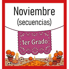 1er Grado - Noviembre (SECUENCIAS DIDÁCTICAS)