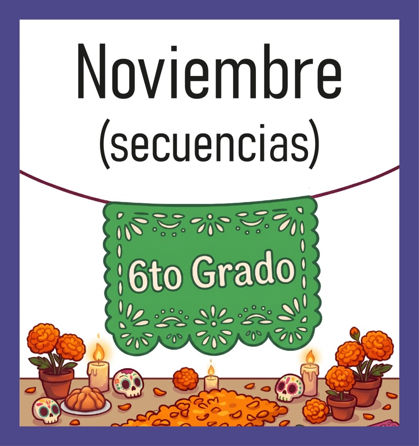 6to Grado - Noviembre (SECUENCIAS DIDÁCTICAS)