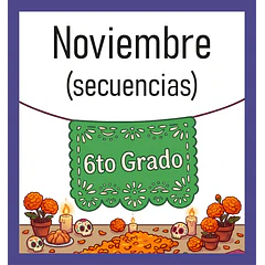 6to Grado - Noviembre (SECUENCIAS DIDÁCTICAS)