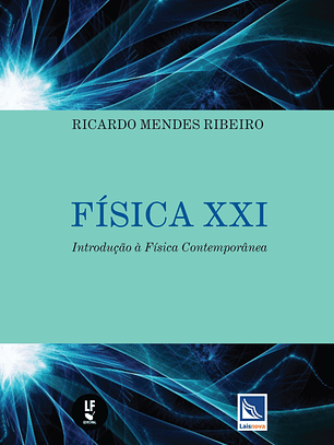 Física XXI - Introdução à física contemporânea