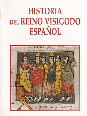 Historia Del Reino Visigodo Español