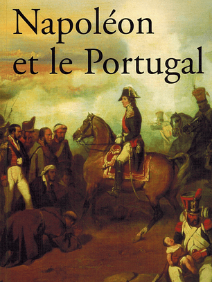 NAPOLÉON ET LE PORTUGAL