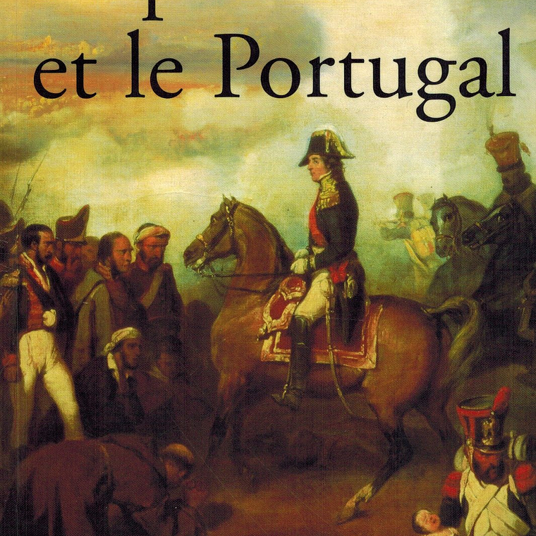 NAPOLÉON ET LE PORTUGAL 1