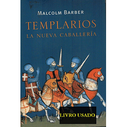 Templarios - La Nueva Caballeria