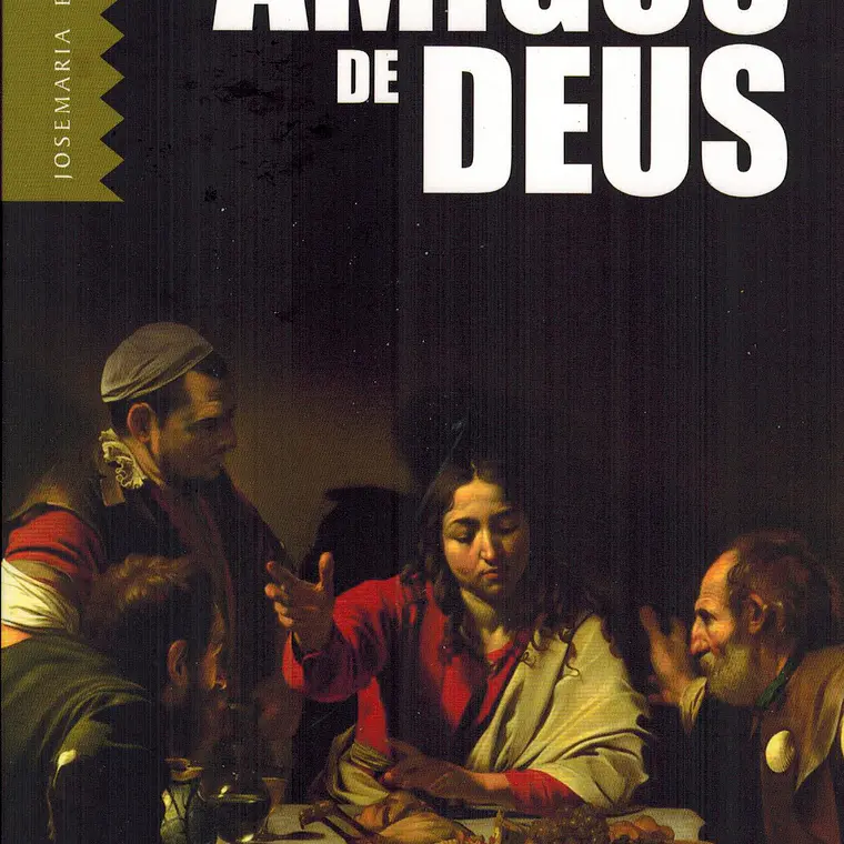 Amigos de Deus 1