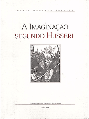 A IMAGINAÇÃO SEGUNDO HUSSERL