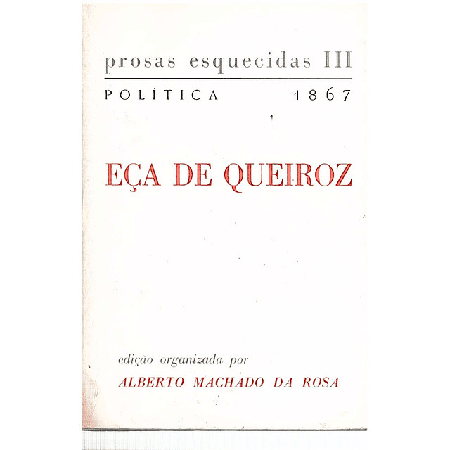 EÇA DE QUEIRÓS - PROSAS ESQUECIDAS (VOL 3)