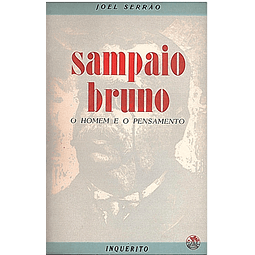 SAMPAIO BRUNO - O HOMEM E O PENSAMENTO