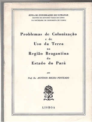 PROBLEMAS DE COLONIZAÇÃO E DE USO DA TERRA