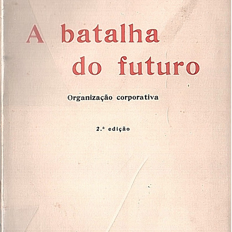 A BATALHA DO FUTURO 1