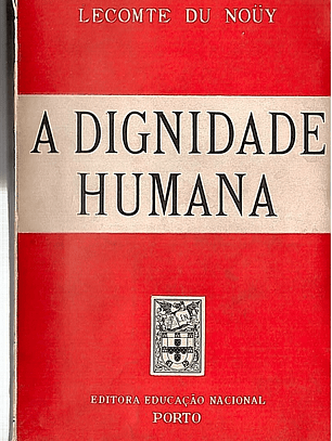 A DIGNIDADE HUMANA