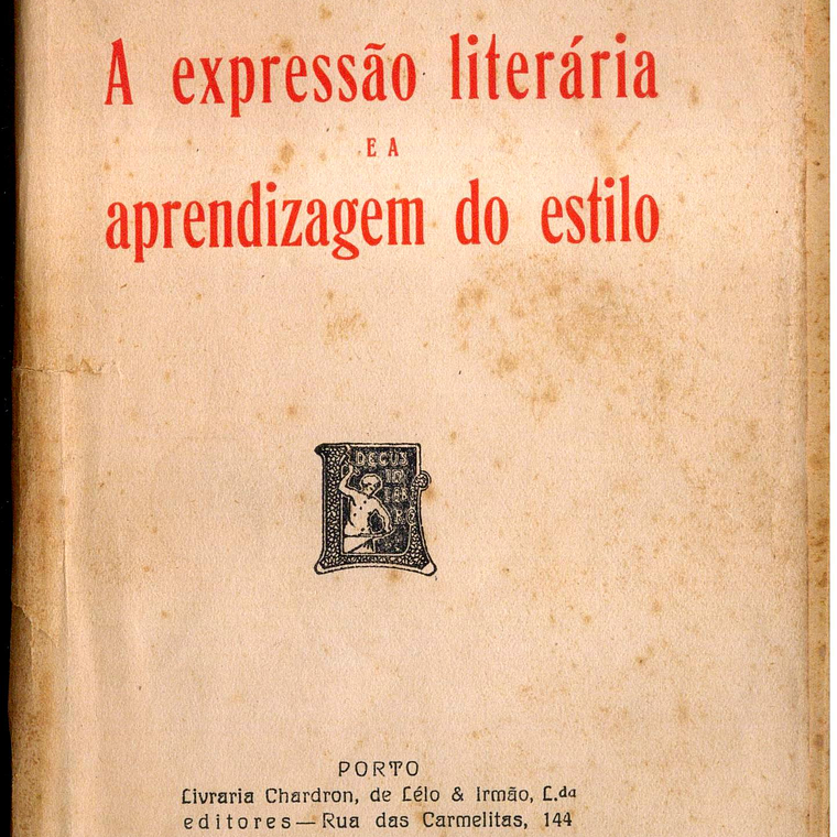 A EXPRESSÃO LITERÁRIA E A APRENDIZAGEM DO ESTILO 1