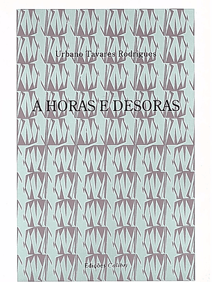 A HORAS E DESORAS