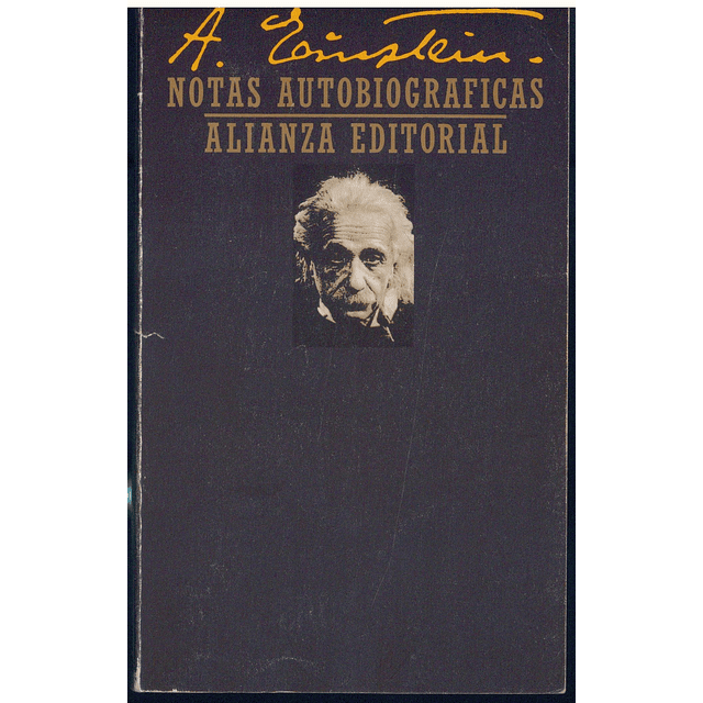 ALBERT EINSTEIN - NOTAS AUTOBIOGRAFICAS