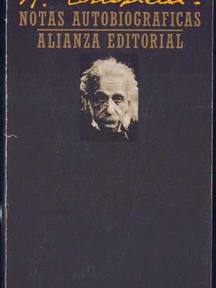ALBERT EINSTEIN - NOTAS AUTOBIOGRAFICAS
