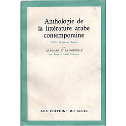 Anthologie de la litterature arabe contemporaine