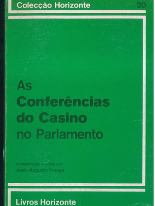AS CONFERÊNCIAS DO CASINO NO PARLAMENTO