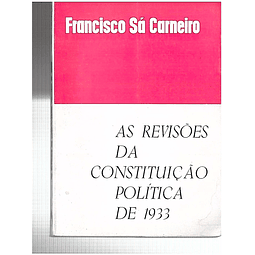 AS REVISÕES DA CONSTITUIÇÃO POLÍTICA DE 1933