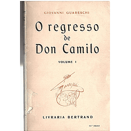 O REGRESSO DE D. CAMILO (vol I)