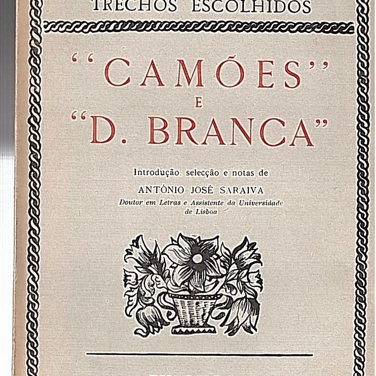 CAMÕES E D. BRANCA 1