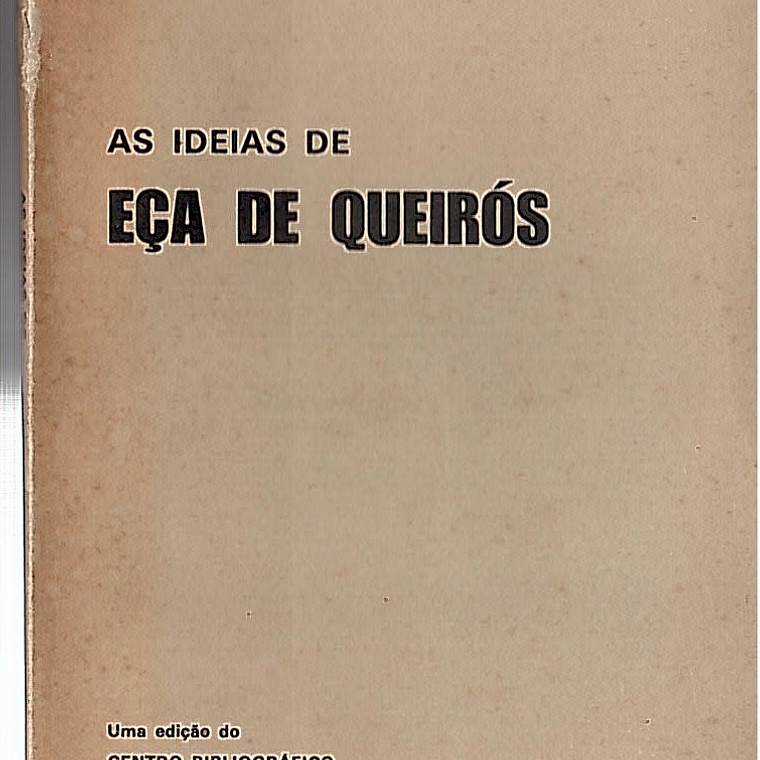 AS IDEIAS DE EÇA DE QUEIRÓS 1