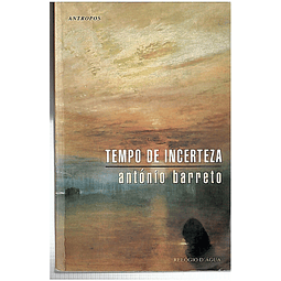 TEMPO DE INCERTEZA