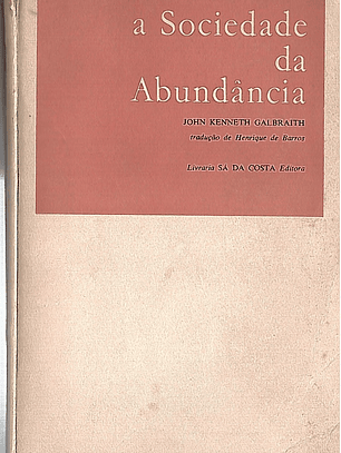 A Sociedade da Abundância