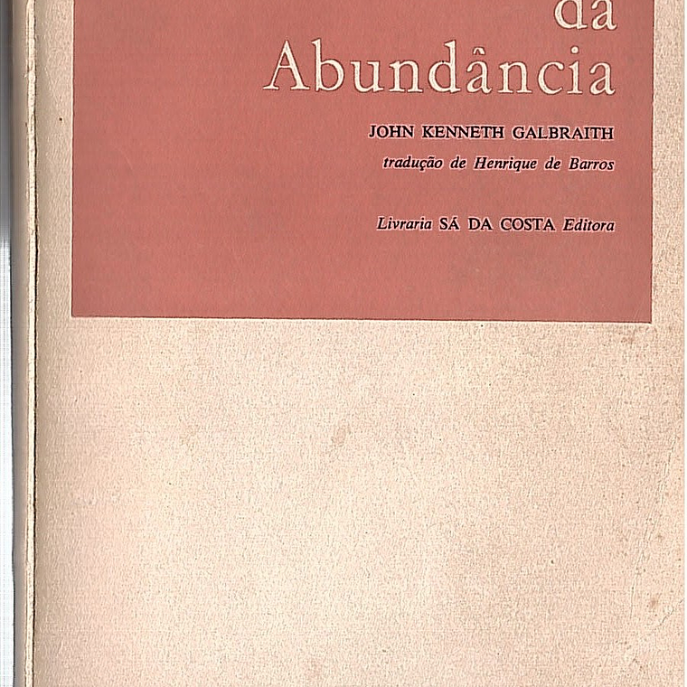 A Sociedade da Abundância 1