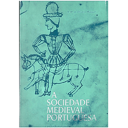 A SOCIEDADE MEDIEVAL PORTUGUESA