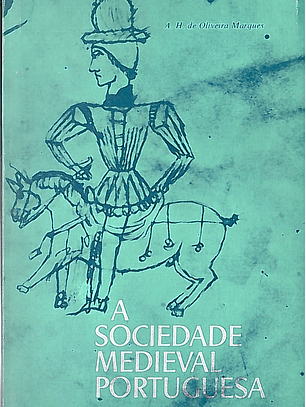 A sociedade medieval portuguesa
