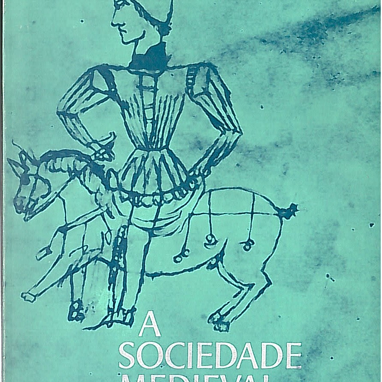 A sociedade medieval portuguesa 1