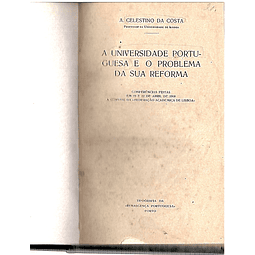A UNIVERSIDADE PORTUGUESA E O PROBLEMA DA SUA REFORMA