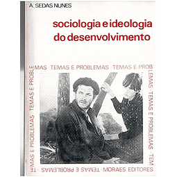 SOCIOLOGIA E IDEOLOGIA DO DESENVOLVIMENTO