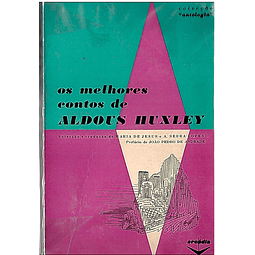 OS MELHORES CONTOS DE ALDOUS HUXLEY