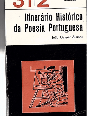 ITINERÁRIO HISTÓRICO DA POESIA PORTUGUESA