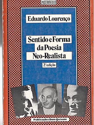 SENTIDO E FORMA DA POESIA NEO-REALISTA