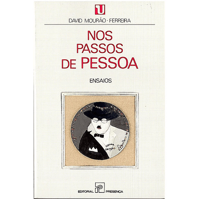 NOS PASSOS DE PESSOA