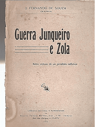 GUERRA JUNQUEIRO E ZOLA