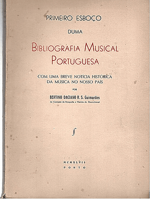 Primeiro esboço duma bibliografia musical portuguesa