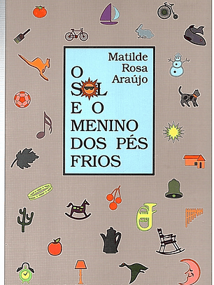 O SOL E O MENINO DOS PÉS FRIOS